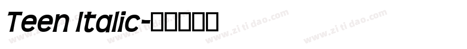 Teen Italic字体转换
